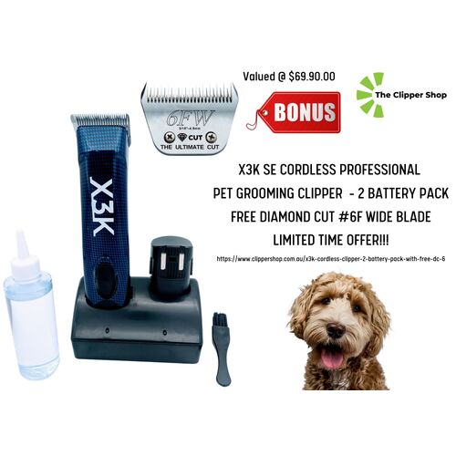 X3K Cordless Clipper - 2 Battery Pack with FREE DC #6F Wide Blade